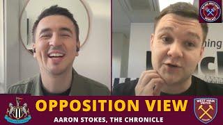 Opposition View: Newcastle ️️ - Aaron Stokes, The Chronicle, We Are West Ham Podcast