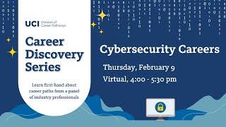 Career Discovery Series: Cybersecurity Careers