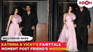 Katrina Kaif & Vicky Kaushal’s DREAMY chemistry STEALS hearts post attending friend’s wedding party!