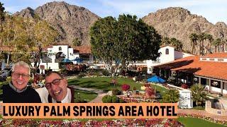 La Quinta Inn Resort  FULL Room Tour/ Luxury Palm Springs Destination Overview