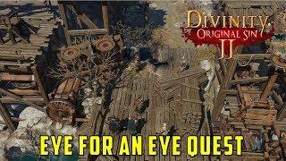 Eye for an Eye Quest (Divinity Original Sin 2)