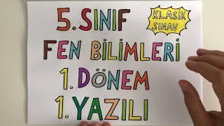 5. Sınıf Fen Bilimleri 1. Dönem 1. Yazılı (Klasik Sınav/Açık uçlu)