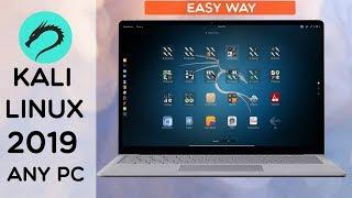 Install Kali Linux 2019 On Any PC or LAPTOP With VIRTUAL BOX