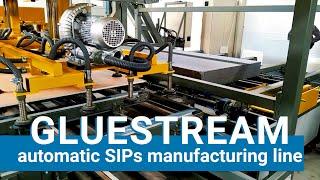 Gluestream automatic SIPs manufacturing line