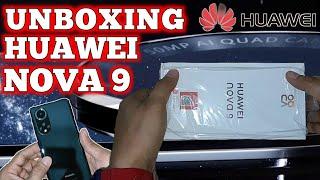 UNBOXING HUAWEI NOVA 9  | JAYSON PERALTA TECH