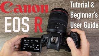 Canon EOS R Tutorial - Beginner’s User Guide to Buttons⁠⁦ & Menus