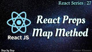 #27. Map method tutorial || Reactjs