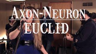 Wolf House Sessions | Axon-Neuron "Euclid"