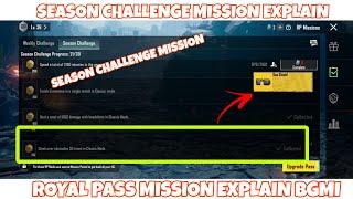 SEASON CHALLENGE ROYAL PASS MISSION EXPLAIN FOR A3 ROYAL PASS