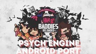 Friday Night Funkin: Baddies Reloaded Psych Engine Android Port