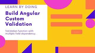 How to add custom validation with two field in Angular