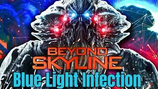 The Blue Light Virus Explained | Beyond Skyline Alien Infection Lore