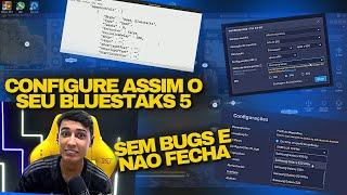 BAK ENSINANDO A CONFIGURAR EMULADOR PRA NÃO FECHAR E TER MAIS FPS - BLUESTAKS 5 PARA PC FRACO !!!