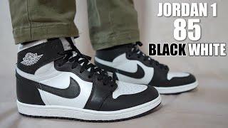 THE RETURN OF A CLASSIC - JORDAN 1 HIGH OG 85 BLACK WHITE Review & On feet