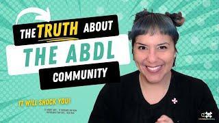 The Truth About the ABDL Community: Dispelling the Misinformation