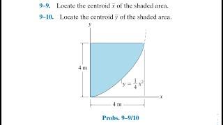 Statics 9.9 and 9.10 - Locate the centroid of the shaded area.