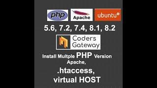 Install Multiple PHP Versions run parallel USING .htaccess / separate VIRTUAL HOST for each, Ubuntu