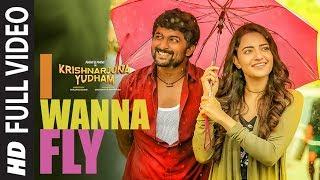 I Wanna Fly Full Video Song || Krishnarjuna Yudham Songs || Nani,Hiphop Tamizha | Telugu Video Songs