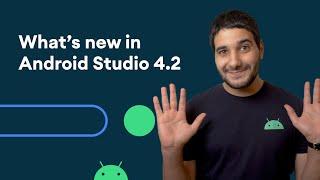 What's new in Android Studio 4.2