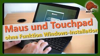 Touchpad/Trackpad und Tastatur funktionieren nicht bei Windows-Installation