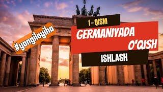 Germaniyaga o'qish orqali kelib ishlash 1-qism | @Germaniya_Live  #deutschland #travel #live #study