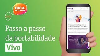 Passo a Passo da Portabilidade Vivo