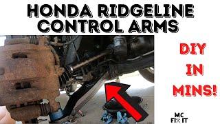 How to Replace a Control Arms & Ball Joints - Honda Ridgeline - Front Right & Left (Complete Guide)