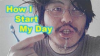 How To Start Your Day The Right Way Or Else [HD]