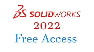 Free access of Solidworks 2022