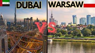 Dubai vs. Warsaw, POLAND: Which City is Better to Live In?