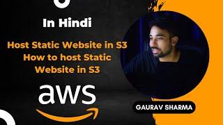 AWS Tutorials - 64 - Host Static Website in S3  -How to host Static Website in S3 ( in Hindi)