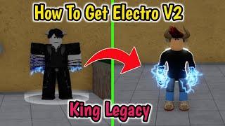 How To Get Electro V2 In King Legacy | King Legacy Electro Race V2 Guide | Electro V2 Showcase