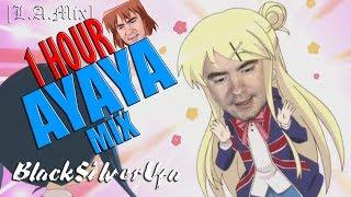 AYAYA ● 1 HOUR ● BlackSilverUfa ● [L.A.Mix]