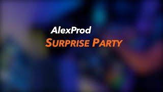 AlexProd - Mix Suprise Party