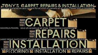 #77 Tony’s carpet repairs and installation markham richmond hill king city ontario canada