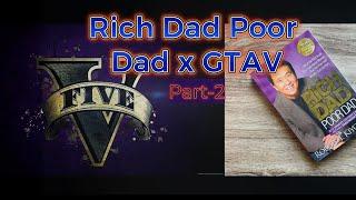 GTAV x Rich Dad Poor Dad | Part-2 | Audio and Video | #gta #richdadpoordad  #gameplay #audio