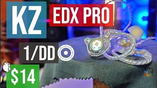  KZ EDX PRO (1/DD) Earphones Review ($14? Alright..Boom!)