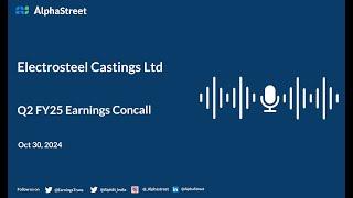 Electrosteel Castings Ltd Q2 FY2024-25 Earnings Conference Call