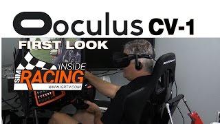 Oculus Rift CV1 First Look by Inside Sim Racing