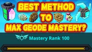 How YOU Should MAX YOUR GEODE MASTERY!