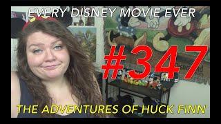 Every Disney Movie Ever: The Adventures of Huck Finn