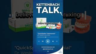 QuickSplint® User Review - Dr. Wesley Nihei, DDS  KETTENBACH TALK #12 #TMJ #JawPain #TMD