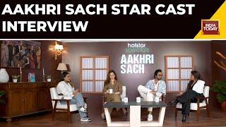 Aakhri Sach Cast Tamannaah Bhatia, Abhishek Banerjee Speak About Shedding ‘Glam’ Tag | EXCLUSIVE