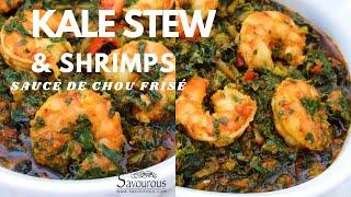 HOW TO MAKE A HEALTHY AND QUICK KALE STEW WITH SHRIMPS (Sauce ragoût de chou frisé)