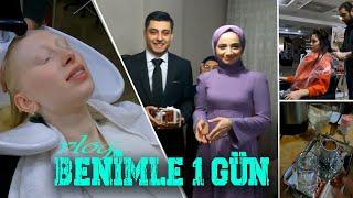 Benimle Bir Gün Vlog| Keratin Botoks & Kız İsteme Ayşenur Sena Tarakçı