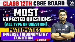 Class 12th CBSE Board Maths Most Expected Question | Inverse Trigonometry Function | UMMEED 3.0