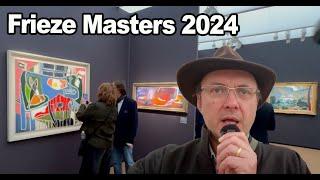 Frieze Masters, London, 2024 - ART FAIR REVIEW