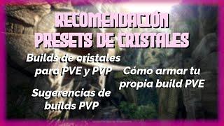 BDO | Presets de Cristales Recomendados (PVE y PVP)