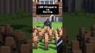 100 Villagers Vs. Gorilla