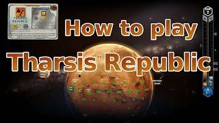 Terraforming Mars Tutorial - Tharsis Republic